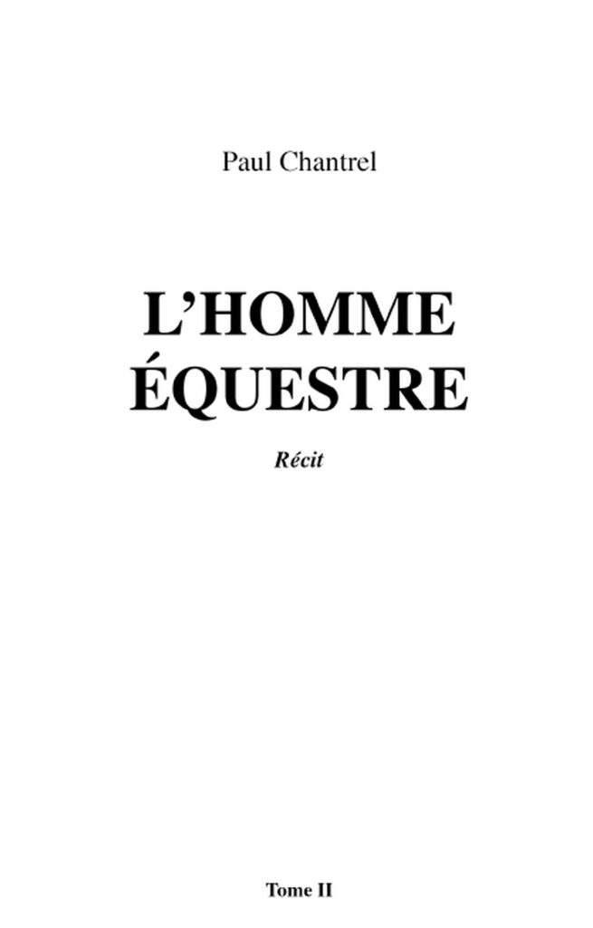 Couverture livre L'Homme Equestre Tome 2